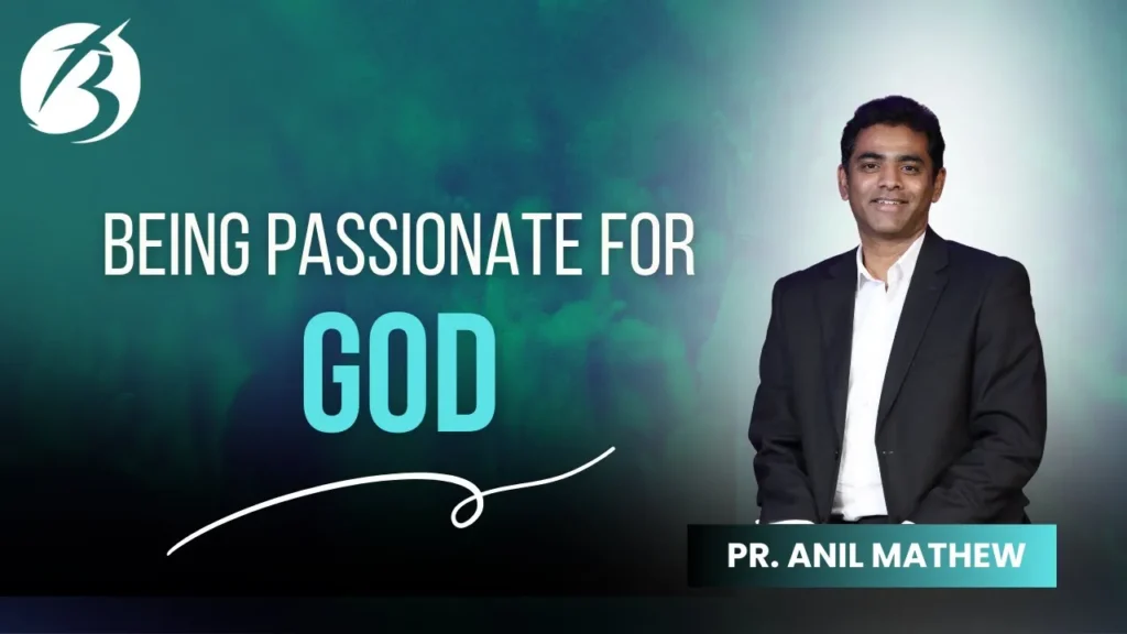 Being Passionate for God