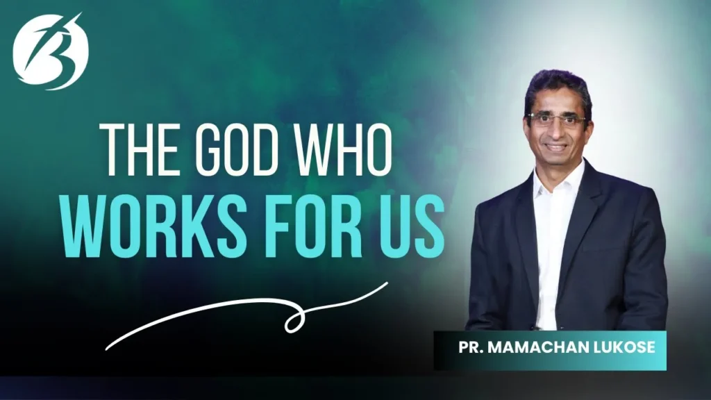The God Who Works for Us