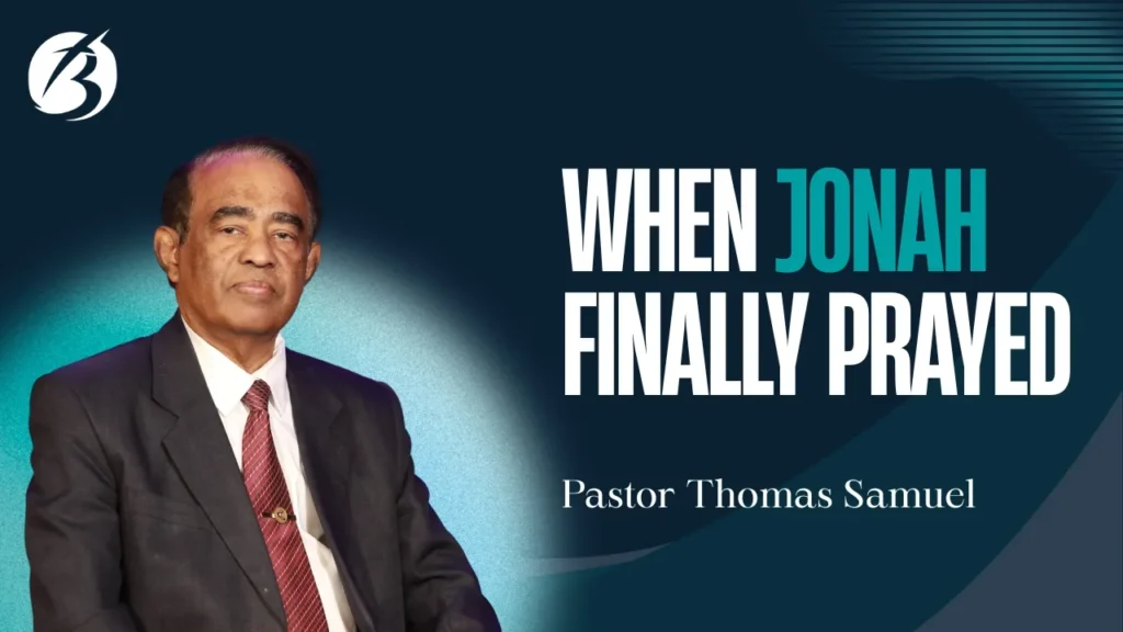 When Jonah Finally Prayed