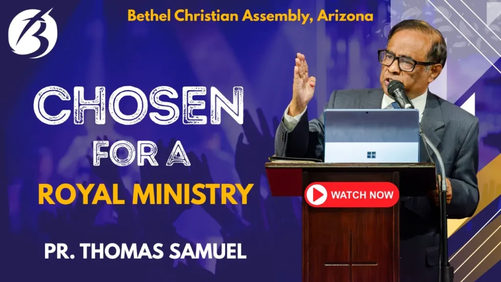 Chosen For A Royal Ministry